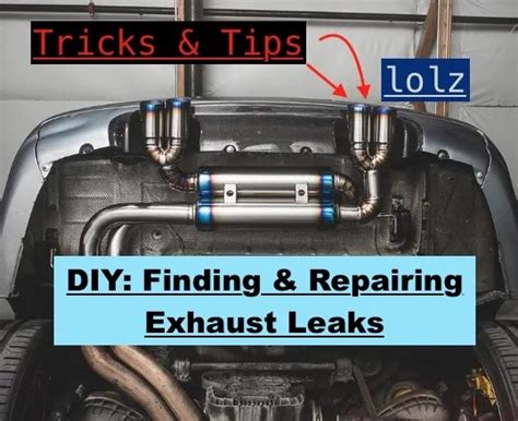 How to Find Exhaust Leaks: Easy Ways to Locate & Repair。